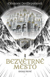 Bezvětrné město.