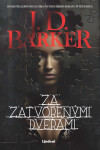 Za zatvorenými dverami - J. D. Barker