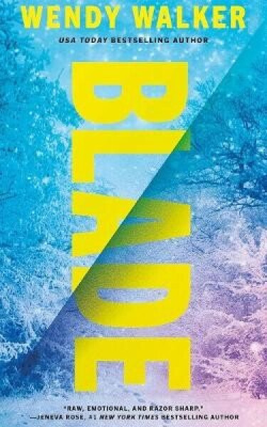 Blade - Wendy Walker