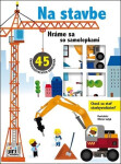 Hráme sa so samolepkami Stavenisko