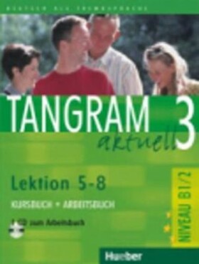 Tangram aktuell Lektion 5-8: Kursbuch Arbeitsbuch mit Audio-CD Dallapiazza