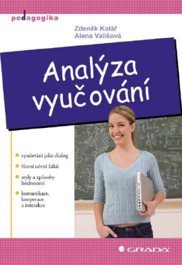 Analýza vyučování - Alena Vališová, Zdeněk Kolář