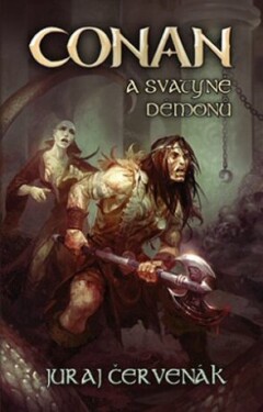 Conan a svatyně démonů - Juraj Červenák - e-kniha