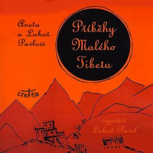 Příběhy Malého Tibetu - Luboš Pavel, Aneta Pavlová - audiokniha