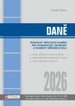 Daně - praktický průvodce daněmi 2026 - Pavel Štohl