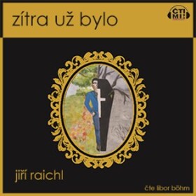 Zítra už bylo