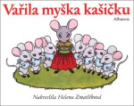 Vařila myška kašičku,