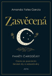 Zasvěcená - Garcia Amanda Yates