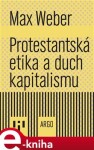 Protestantská etika duch kapitalismu