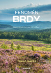 Fenomén Brdy - Tomáš Makaj