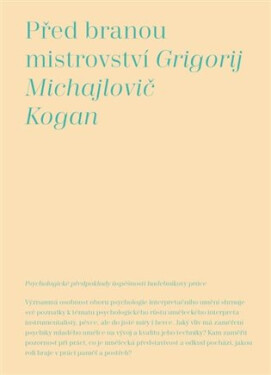 Před branou mistrovství Grigorij Kogan