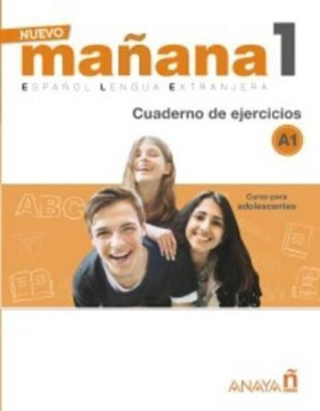 Nuevo Maňana 1/A1: Cuaderno de Ejercicios - Sonia de Pedro García