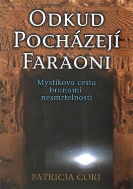 Odkud pocházejí faraoni