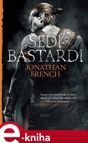 Šedí bastardi Jonathan French