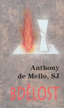 Bdělost - Mello Anthony De