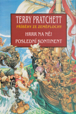 Hrrr na ně! Poslední kontinent - Terry Pratchett