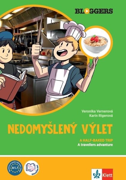 Bloggers 2 (A1.2) – Nedomyšlený výlet – díl 2 - kolektiv autorů