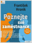 Poznejte své zaměstnance - Vše o Assessment Centre - František Hroník