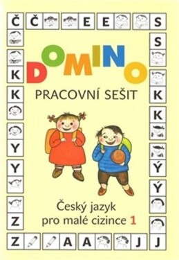 Domino Český jazyk pro malé cizince Pracovní sešit