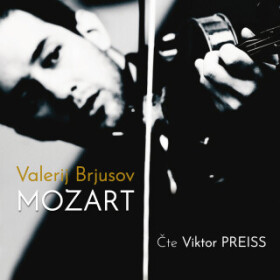 Mozart - Viktor Preiss, Valerij Brjusov - audiokniha