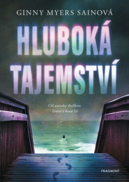 Hluboká tajemství - Ginny Myersová Sainová