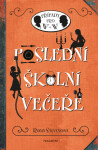 Poslední školní večeře - Robin Stevensová - e-kniha