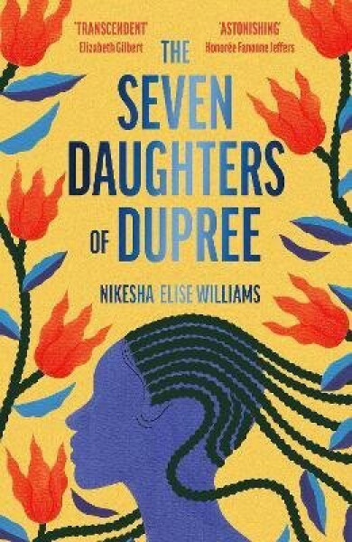 Seven Daughters of Dupree - Nikesha Elise Williams