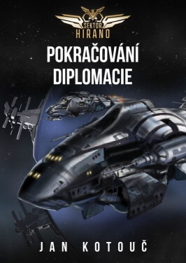 Pokračování diplomacie - Jan Kotouč