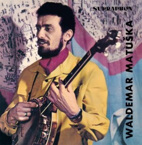 Zpívá Waldemar Matuška - LP - Waldemar Matuška