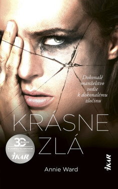 Krásne zlá - Annie Ward