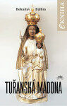 Tuřanská Madona - Balbín Bohuslav