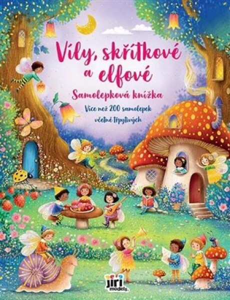 Víly, skřítkové a elfové - Velká samolepková knížka