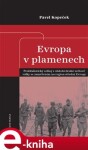 Evropa plamenech Pavel Kopeček