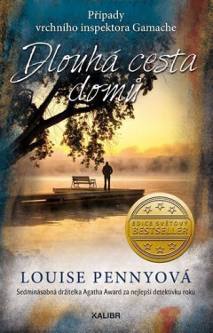 Dlouhá cesta domů, 1. vydání - Louise Penny