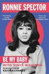 Be My Baby - Ronnie Spector