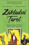 Základní Tarot - Kniha Svět tarotu a 78 karet A.E.Waite + váček - Renata Petříčková