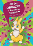 Hledej obrázky králíkem Bobíkem