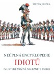 Neúplná encyklopedie idiotů - Štěpán Jiřička - e-kniha