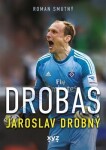 Drobas: Jaroslav Drobný Roman Smutný, Jaroslav Drobný