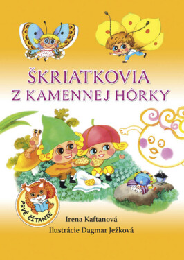 Škriatkovia z Kamennej hôrky - Dagmar Ježková