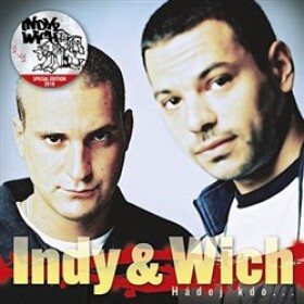 Hádej kdo... - CD - &amp; DJ Wich Indy