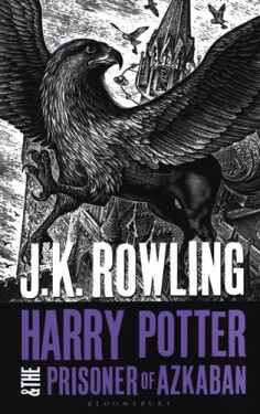 Harry Potter and the Prisoner of Azkaban - Joanne Kathleen Rowling