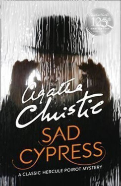 Sad Cypress, 1. vydání - Agatha Christie