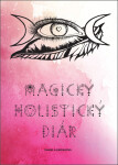 Magický holistický kalendár - Daniela Bindasová