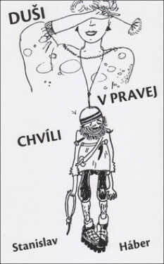 Duši pravej chvíli