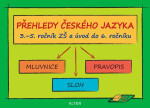 Přehledy českého jazyka ročníku ZŠ úvod do