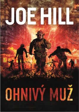 Ohnivý muž - Joe Hill - e-kniha