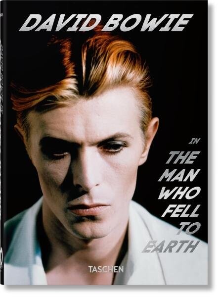 David Bowie. The Man Who Fell to Earth. 40th Anniversary Edition - Paul Duncan