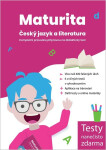 Maturita Český jazyk a literatura – Kompletní průvodce přípravou na didaktický test - Kolektiv