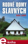 Rodné domy slavných - Radek Laudin e-kniha